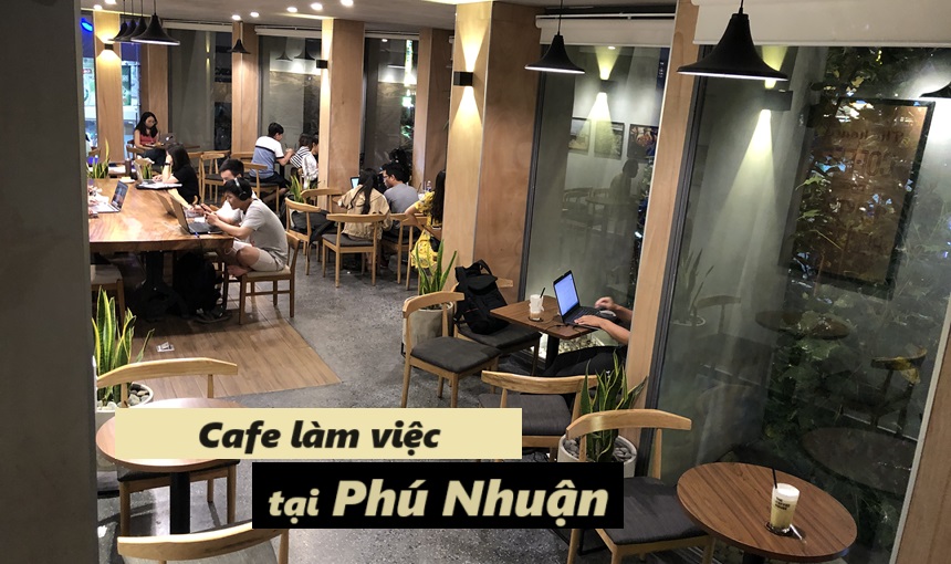 Quán cafe làm việc Phú Nhuận không gian yên tĩnh thoáng mát.